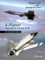 X-Planes from the X-1 to the X-60: An Illustrated History 2021 ed.