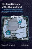 Rosetta Stone of the Human Mind: Three Languages to Integrate Neurobiology and Psychology Second Edition 2022
