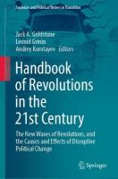 Handbook of Revolutions in the 21st Century: The New Waves of Revolutions, and the Causes and Effects of Disruptive  Political Change 2022 ed.