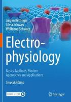 Electrophysiology: Basics, Methods, Modern Approaches and Applications 2nd ed. 2022