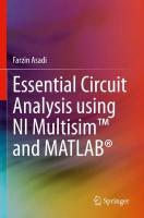Essential Circuit Analysis using NI Multisim and MATLAB® 2022 ed.