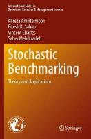 Stochastic Benchmarking: Theory and Applications 2022 ed.