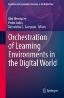 Orchestration of Learning Environments in the Digital World 2022 ed.
