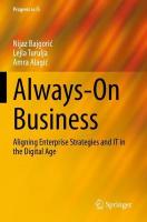 Always-On Business: Aligning Enterprise Strategies and IT in the Digital Age 2022 ed.