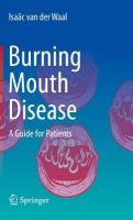 Burning Mouth Disease: A Guide for Patients 2022 ed.