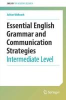 Essential English Grammar and Communication Strategies: Intermediate Level 1st ed. 2022