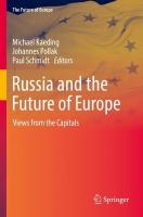 Russia and the Future of Europe: Views from the Capitals 2022 ed.