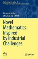 Novel Mathematics Inspired by Industrial Challenges 2022 ed.