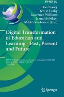 Digital Transformation of Education and Learning - Past, Present and Future: IFIP TC 3 Open Conference on Computers in Education, OCCE 2021, Tampere,  Finland, August 1720, 2021, Proceedings 2022 ed.