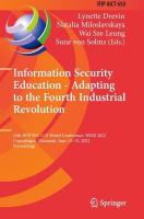 Information Security Education - Adapting to the Fourth Industrial Revolution: 15th IFIP WG 11.8 World Conference, WISE 2022, Copenhagen, Denmark, June  1315, 2022, Proceedings 2022 ed.