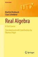 Real Algebra: A First Course 1st ed. 2022