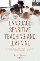 Language-Sensitive Teaching and Learning: A Resource Book for Teachers and Teacher Educators 1st ed. 2022