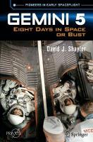 Gemini 5: Eight Days in Space or Bust 1st ed. 2023