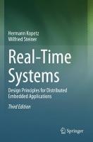 Real-Time Systems: Design Principles for Distributed Embedded Applications Third Edition 2022