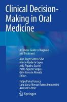 Clinical Decision-Making in Oral Medicine: A Concise Guide to Diagnosis and Treatment 2023 ed.