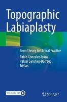 Topographic Labiaplasty: From Theory to Clinical Practice 2023 ed.