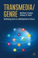 Transmedia/Genre: Rethinking Genre in a Multiplatform Culture 1st ed. 2023