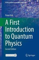 First Introduction to Quantum Physics 2nd ed. 2023