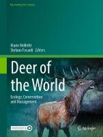 Deer of the World: Ecology, Conservation and Management 2024 ed.