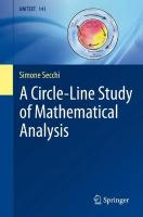 Circle-Line Study of Mathematical Analysis 1st ed. 2022