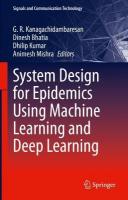 System Design for Epidemics Using Machine Learning and Deep Learning 2023 ed.