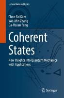Coherent States: New Insights into Quantum Mechanics with Applications 1st ed. 2023