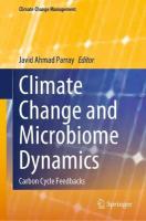 Climate Change and Microbiome Dynamics: Carbon Cycle Feedbacks 2023 ed.