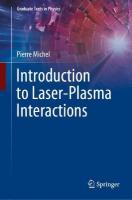 Introduction to Laser-Plasma Interactions 2023 ed.