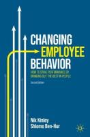 Changing Employee Behavior: How to Drive Performance by Bringing out the Best in People Second Edition 2023