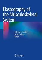 Elastography of the Musculoskeletal System 2023 ed.
