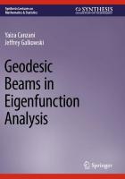 Geodesic Beams in Eigenfunction Analysis 2023 ed.