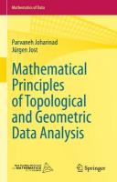 Mathematical Principles of Topological and Geometric Data Analysis 2023 ed.