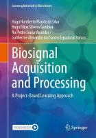 Biosignal Acquisition and Processing: A Project-Based Learning Approach 2024 ed.