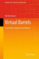 Virtual Barrels: Quantitative Trading in the Oil Market 2023 ed.