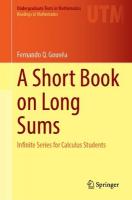 Short Book on Long Sums: Infinite Series for Calculus Students 2023 ed.