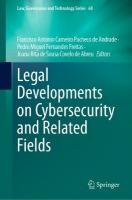 Legal Developments on Cybersecurity and Related Fields 2024 ed.