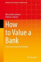 How to Value a Bank: From Licensing to Resolution 2023 ed.