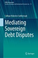 Mediating Sovereign Debt Disputes 2023 ed.