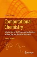 Computational Chemistry: Introduction to the Theory and Applications of Molecular and Quantum Mechanics Fourth Edition 2024