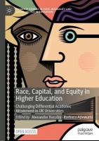 Race, Capital, and Equity in Higher Education: Challenging Differential Academic Attainment in UK Universities 2024 ed.