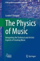Physics of Music: Integrating the Technical and Artistic Aspects of Creating Music 2024 ed.