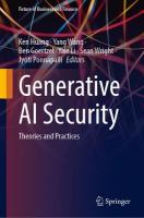 Generative AI Security: Theories and Practices 2024 ed.