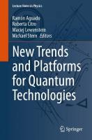 New Trends and Platforms for Quantum Technologies 2024 ed.