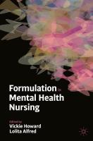 Formulation in Mental Health Nursing 2024 ed.