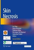 Skin Necrosis Second Edition 2024