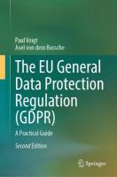 EU General Data Protection Regulation (GDPR): A Practical Guide Second Edition 2024