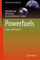 Powerfuels: Status and Prospects 2024 ed.