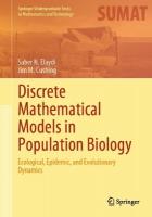 Discrete Mathematical Models in Population Biology: Ecological, Epidemic, and Evolutionary Dynamics 2024 ed.