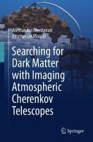 Searching for Dark Matter with Imaging Atmospheric Cherenkov Telescopes 2024 ed.