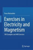 Exercises in Electricity and Magnetism: 100 Examples and 400 Exercises 2024 ed.